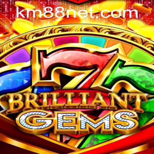 BrilliantGems: A Dazzling Adventure with KM88