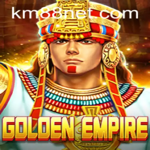 Exploring GoldenEmpire: An In-depth Look at the Game and the Unique KM88 Strategy