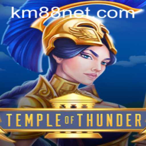 TempleofThunder: A Thrilling Adventure Awaits with KM88